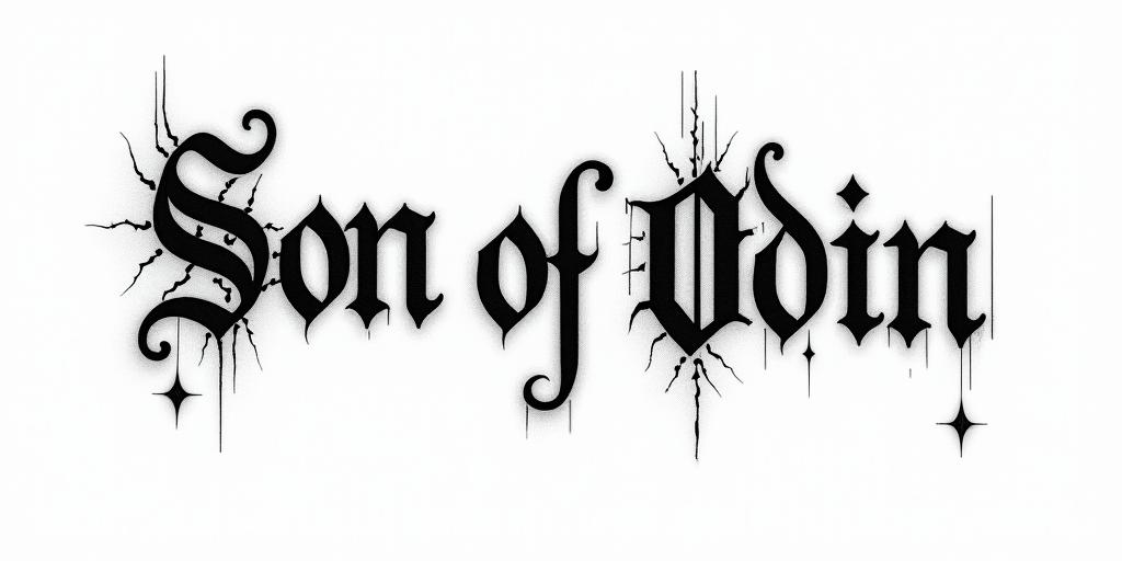 The words Son Of Odintext-based tattoo, gothic font ultra-realistic, perfectly placed, high-quality font design, photo-realistic shading, 8k, high quality, finely detailed typography - Variation 10
