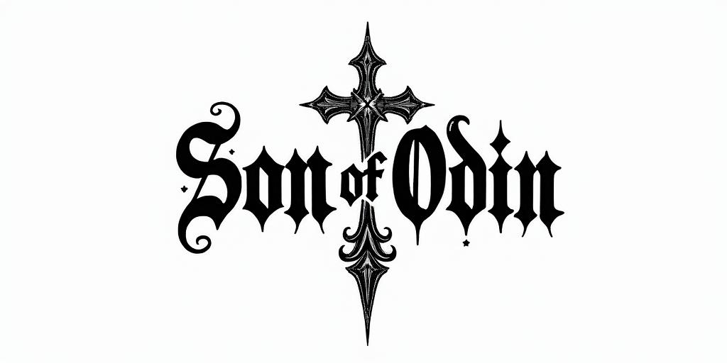The words Son Of Odintext-based tattoo, gothic font ultra-realistic, perfectly placed, high-quality font design, photo-realistic shading, 8k, high quality, finely detailed typography
